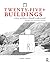 Twenty-Five+ Buildings Every Architect Should Understand: Revised and Expanded Edition