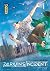 Darwin's incident, tome 1