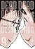 Dead Dead Demon's Dededededestruction - Tome 9 (French Edition)