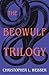 The Beowulf Trilogy