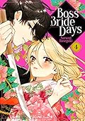 Boss Bride Days, Vol. 4