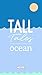 TALL TALES - OCEAN by Will Chapman