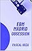 EBM Madrid Obsession (Cielo...