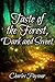 Taste of the Forest, Dark a...