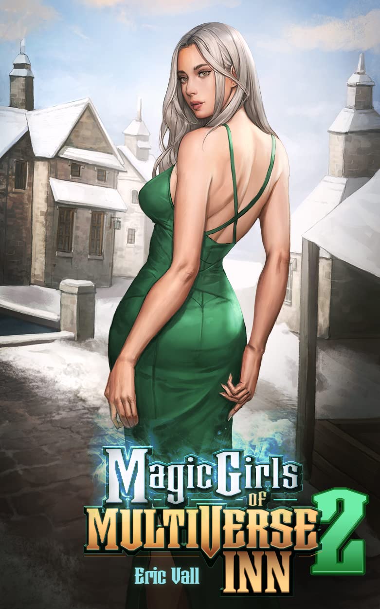 Magic Girls of Multiverse Inn 2 (Kindle Edition)