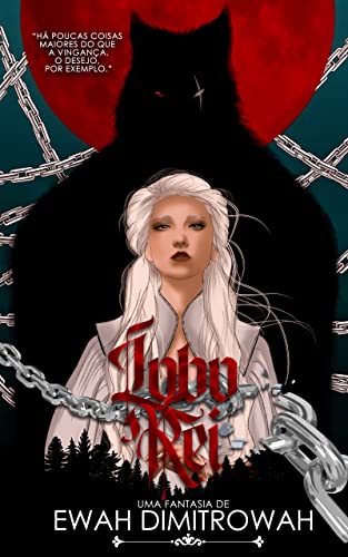 Lobo Rei (Lua Vermelha Livro 1) (Portuguese Edition)
