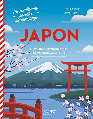 Japon: Plats incontournables et voyage culinaire (Hardcover)