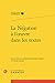 La Negation a L'oeuvre Dans...