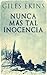 Nunca Más Tal Inocencia