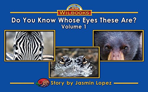 Do You Know Whose Eyes These Are? Volume 1 (Kindle Edition)