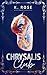 The Chrysalis Club: The Bla...