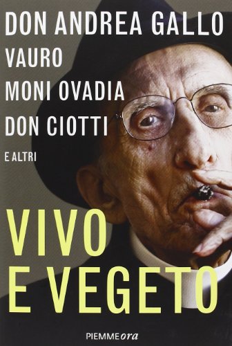 Vivo e vegeto (Hardcover)