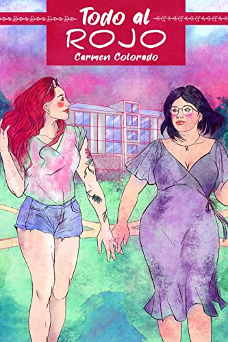 Todo al Rojo (Spanish Edition)