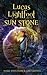 Lucas Lightfoot and the Sun...