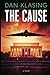 The Cause: A Deep Conspirac...