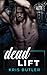 Dead Lift (Lux Brumalis #2)