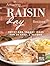 Amazing Raisin Day Recipes:...