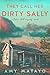 They Call Her Dirty Sally (Silver Bell Legends)