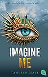 Imagine Me
