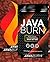 Java Burn: The Secret to Effortless Weight Loss with Your Morning Coffee: Read before ordering