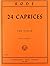 Rode: 24 Caprices for Violi...
