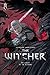 The Witcher - De chair et de flammes by Aleksandra Motyka