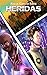 Heridas (Sky's Universe nº 2) (Spanish Edition)
