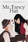 Mr. Fancy Hat
