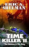 Time Killer II: T...