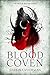 Blood Coven (The Blood Boun...