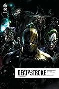 Deathstroke, Tome 6: Arkham