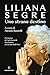 Uno strano destino by Liliana Segre