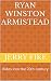 Ryan Winston Armistead: Rid...