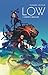 Low - Tome 4 - Derrière le brouillard (French Edition)
