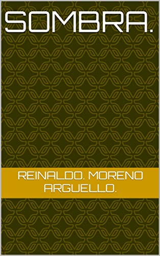 Sombra. (Invierno) (Spanish Edition)