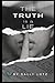 The Truth is a Lie
