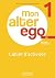 Mon Alter Ego 1 - Cahier d'...