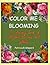 color me blooming by Patricia Shepard