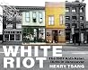 White Riot: The 1...