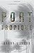 Port Tropique