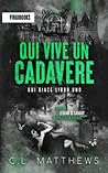 Qui vive un cadav...