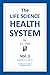 The Life Science Health Sys...