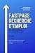 Fastpass Recherche d’emploi...
