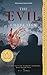 The Evil I Have Seen: Memoi...