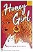 Honey Girl