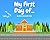 My First Day Of....Kinderga...