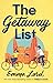 The Getaway List