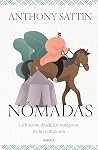 Nómadas: La histo...