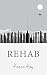 Rehab: Young Adult Science Fiction