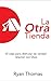 La otra tienda: El camino para disfrutar de la verdadera intimidad con Dios (Spanish Edition)